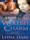 Cover image for A Certain Wolfish Charm